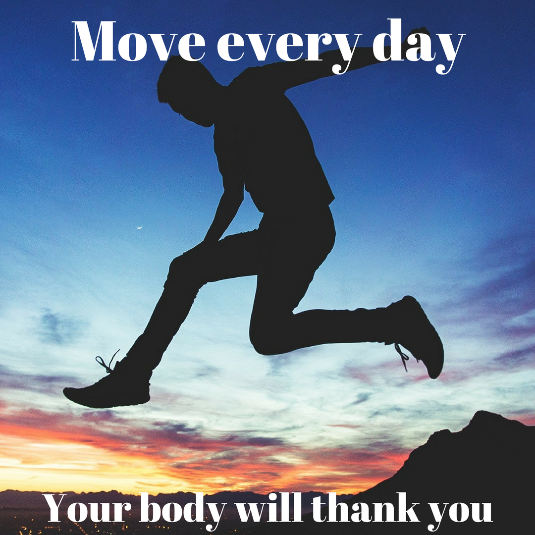 move everyday